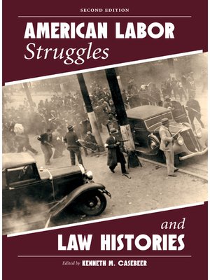 cover image of American Labor Struggles and Law Histories